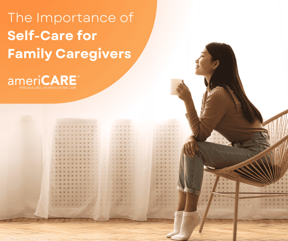 The Importance of Self-Care for Family Caregivers
